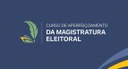 Inscrições para Curso de Aperfeiçoamento da Magistratura Eleitoral vão até dia 22