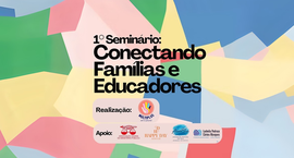 Goiânia sediará 1º Seminário “Conectando Famílias e Educadores” com curso do Método ABACADA