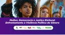 TRE-GO realiza evento “Mulheres, Democracia e Justiça Eleitoral”