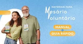 TSE disponibiliza Manual do Mesário e Guia Rápido para as Eleições 2026