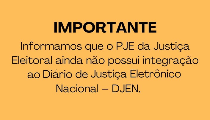 imagem de background - Informamos que o PJE da Justiça Eleitoral ainda não possui integração ao ...