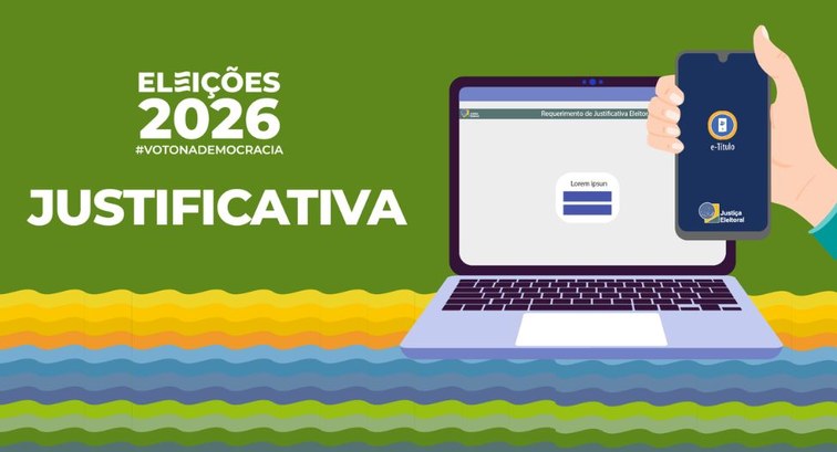 Banner com arte gráfica, com o logo das Eleições 2026 e a palavra Justificativa. Ao lado um dese...