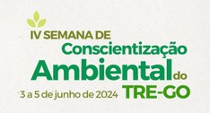 IV Semana de Conscientização Ambiental