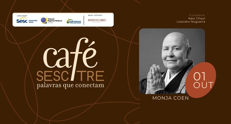 Monja Coen é destaque no Café Sesc/TRE Monja Coen é destaque no Café Sesc/TRE
