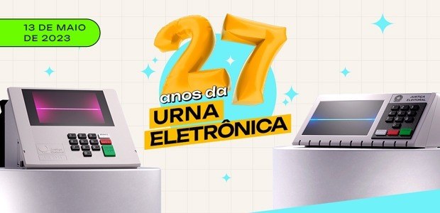 No próximo dia 13 de maio, criação das urnas eletrônicas completa 27 anos - 01.05.2023 No próximo dia 13 de maio, criação das urnas eletrônicas completa 27 anos - 01.05.2023