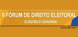 TRE-GO II Forum de Direito Eleitoral