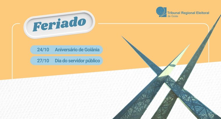 TRE-GO não terá expediente nos dias 24 e 27 de outubro TRE-GO não terá expediente nos dias 24 e 27 de outubro