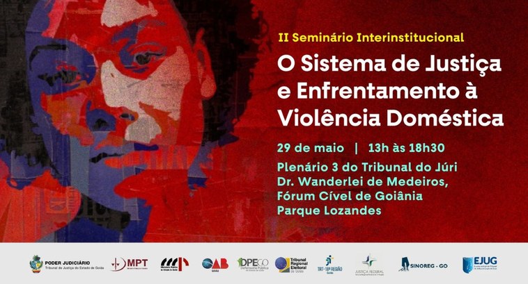 TRE-GO participa de seminário interinstitucional sobre enfrentamento à violência doméstica; insc...