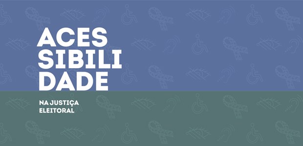 Acessibilidade nas Eleições - 19.09.2022 Acessibilidade nas Eleições - 19.09.2022