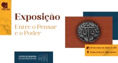 Centro de Memória do TRE-GO inaugura exposição “Entre o Pensar e o Poder”