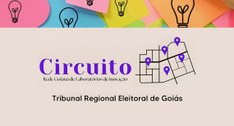 Circuito Rede Goiana de Laboratórios de Inovação