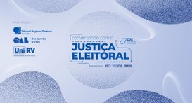 Conversando com a Justiça Eleitoral em Rio Verde 