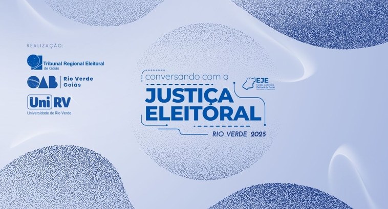 Conversando com a Justiça Eleitoral em Rio Verde 