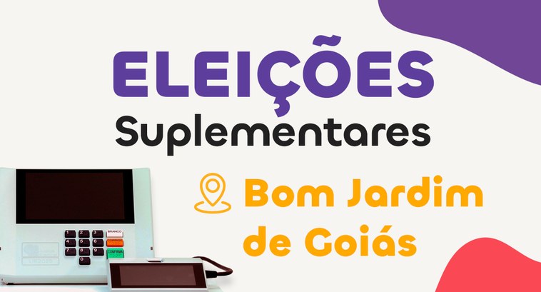 Eleições Suplementares em Bom Jardim de Goiás