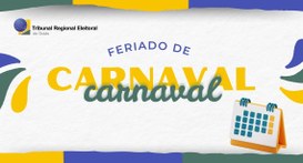 Expediente do TRE-GO estará suspenso durante o Carnaval