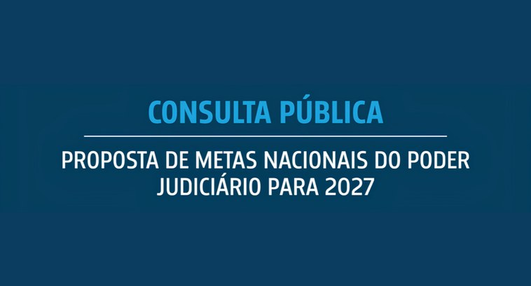 Metas Nacionais do Poder Judiciário para 2027