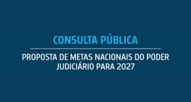 Metas Nacionais do Poder Judiciário para 2027