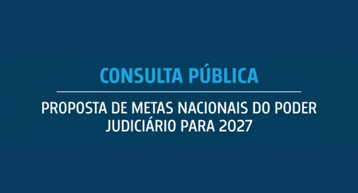 Metas Nacionais do Poder Judiciário para 2027