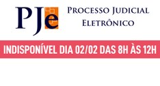 PJe ficará indisponível nesta quarta-feira, 2, entre 8h e 12h