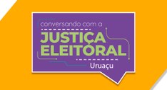 Programa Conversando com a Justiça Eleitoral em Uruaçu