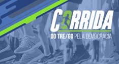 TRE-GO Banner da segunda edição da Corrida pela Democracia