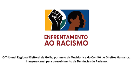 TRE-GO: Comite Enfrentamento ao Racismo
