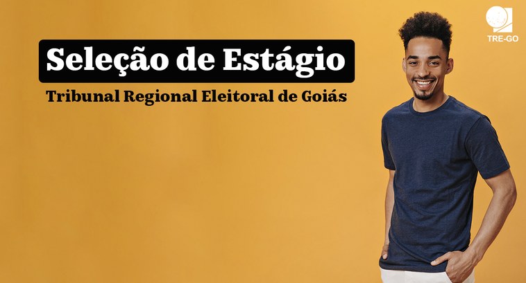 TRE-GO lança edital para contratação de estagiários de nível médio e superior TRE-GO lança edital para contratação de estagiários de nível médio e superior