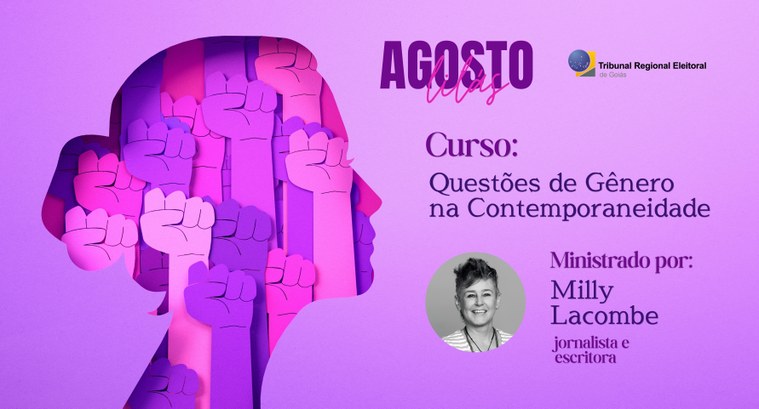 TRE-GO promove curso sobre questões de Gênero durante o Agosto Lilás