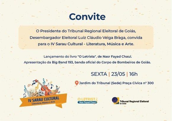 TRE-GO realiza IV Sarau Cultural de Literatura, Música e Arte TRE-GO realiza IV Sarau Cultural de Literatura, Música e Arte