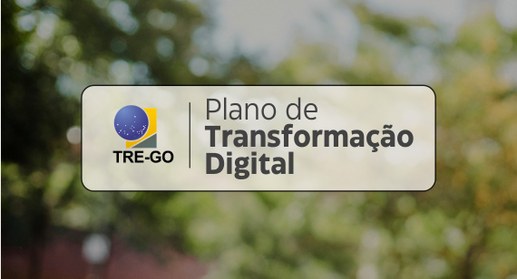 TRE-GO revisa Plano de Transformação Digital para o ciclo 2024-2026