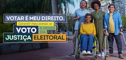 TSE lança campanha nacional para garantir locais mais acessíveis de votação às pessoas com defic...